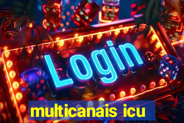 multicanais icu